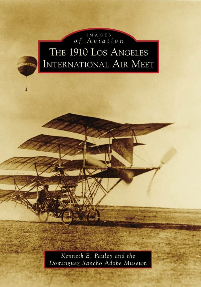 1910 Los Angeles International Air Meet, The