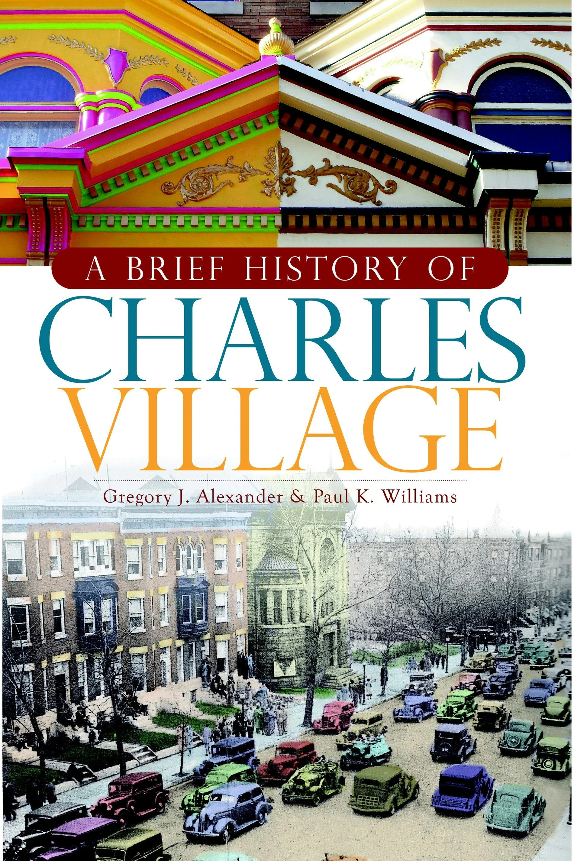 A Brief History of Charles Village