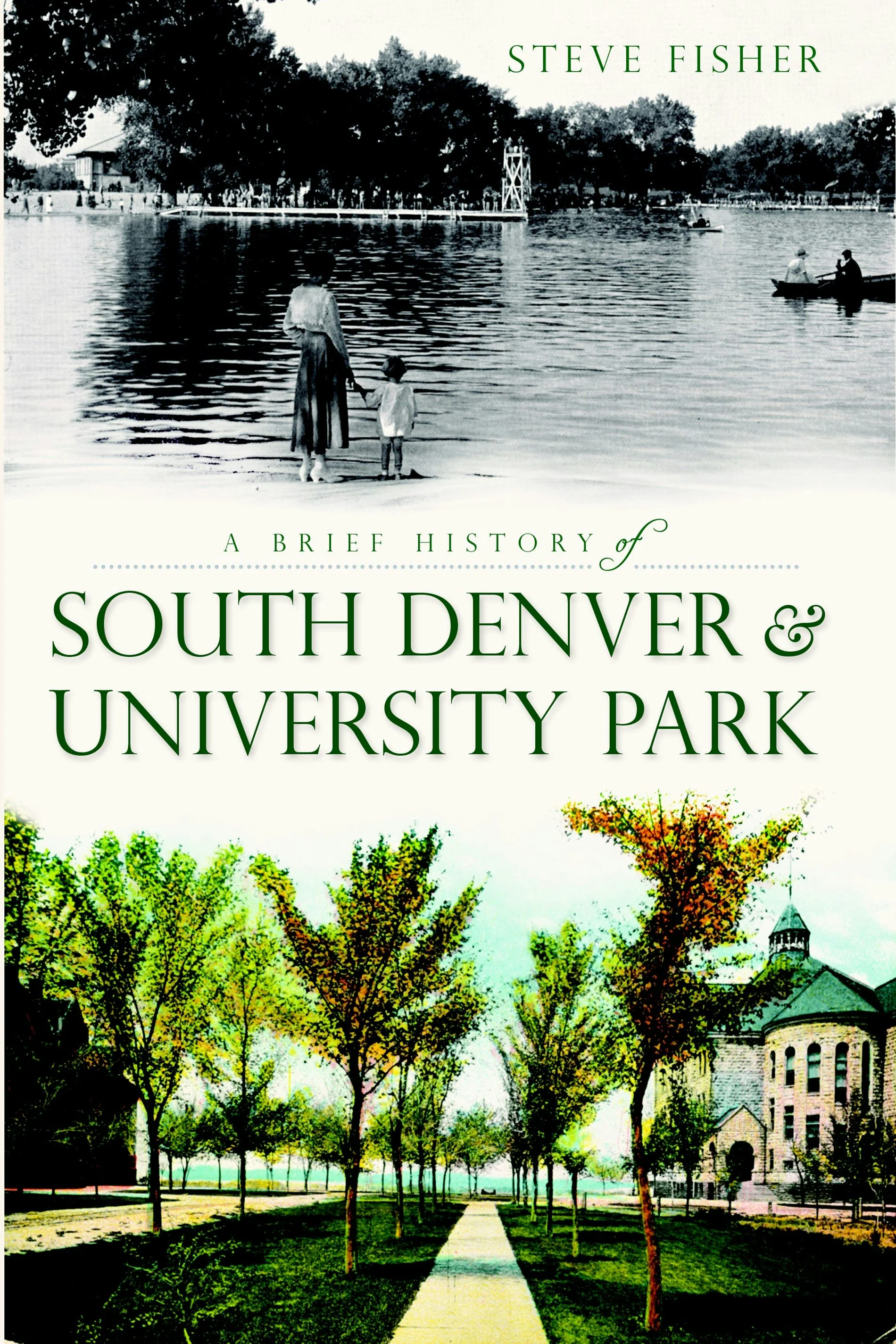 A Brief History of South Denver & University Park