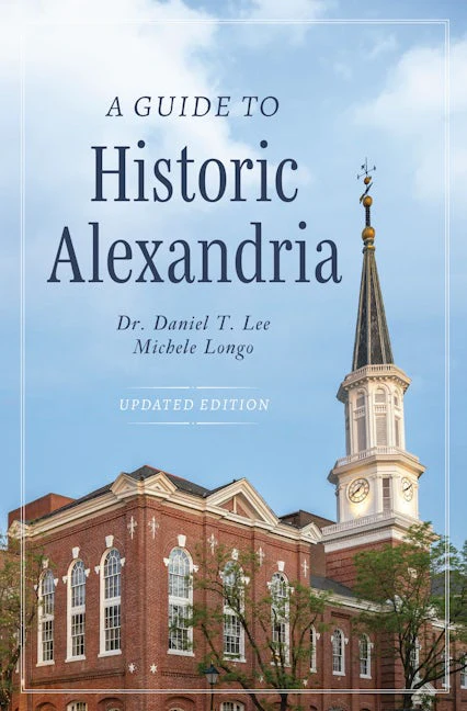 A Guide to Historic Alexandria