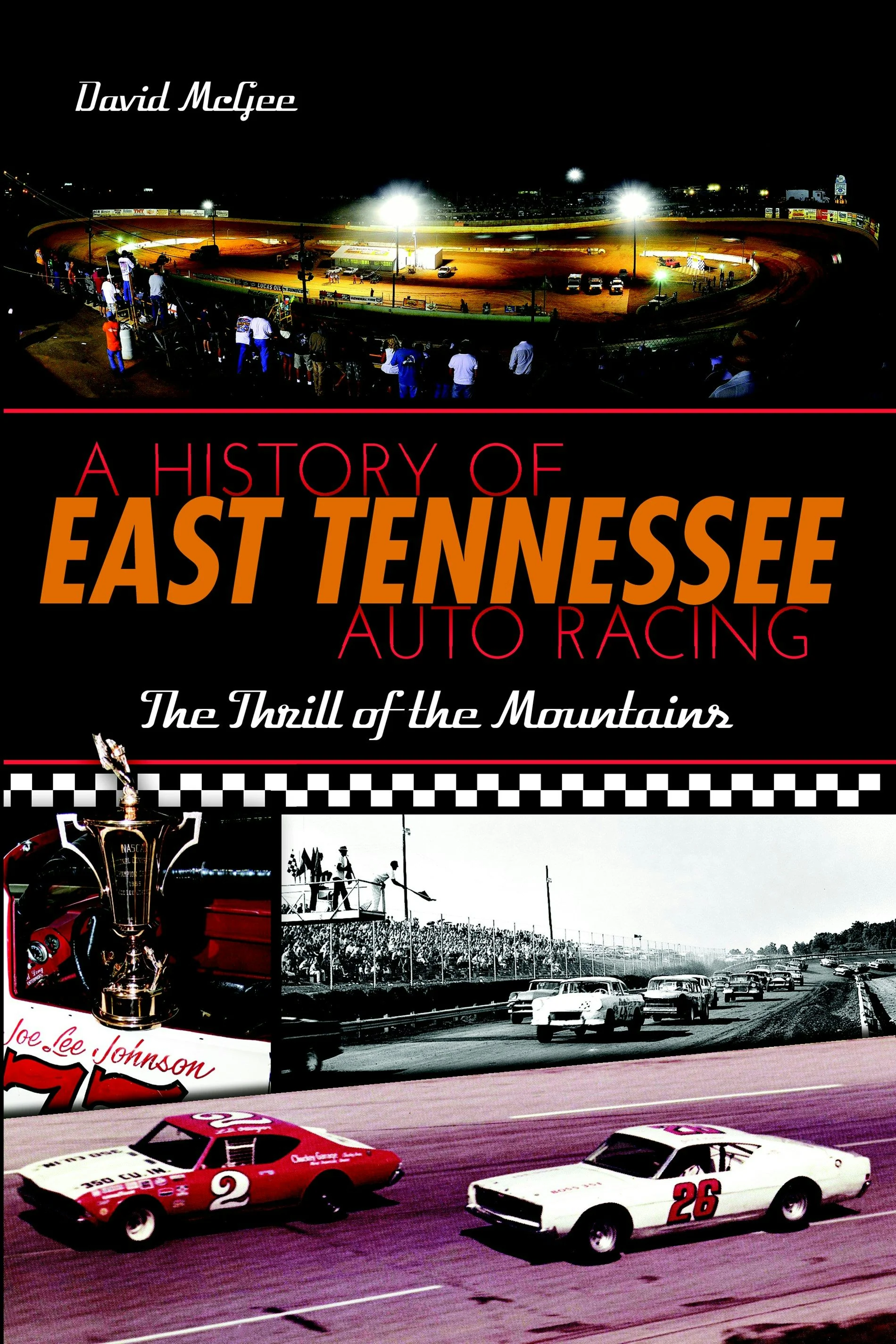 A History of East Tennessee Auto Racing