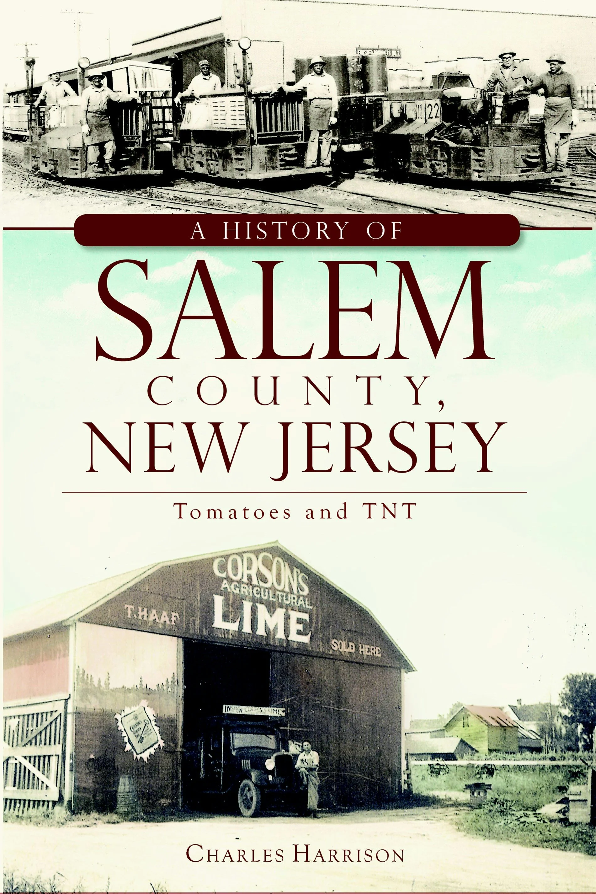 A History of Salem County, New Jersey