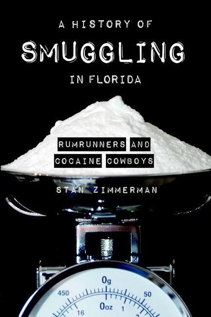 A History of Smuggling in Florida