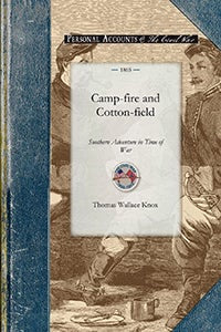 Camp-fire and Cotton-field Southern Adve