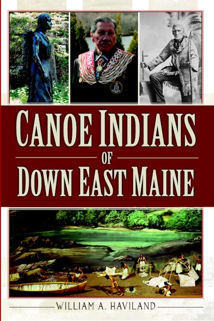 Canoe Indians of Down East Maine