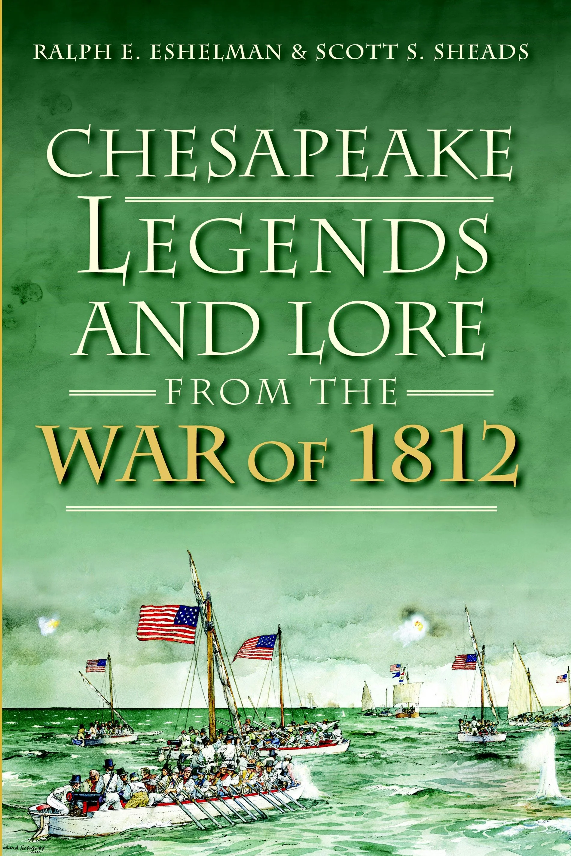 Chesapeake Legends and Lore from the War of 1812
