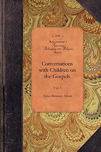 Convers with Children on the Gospels v1