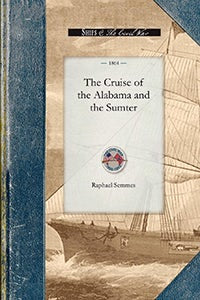 Cruise of the Alabama and the Sumter