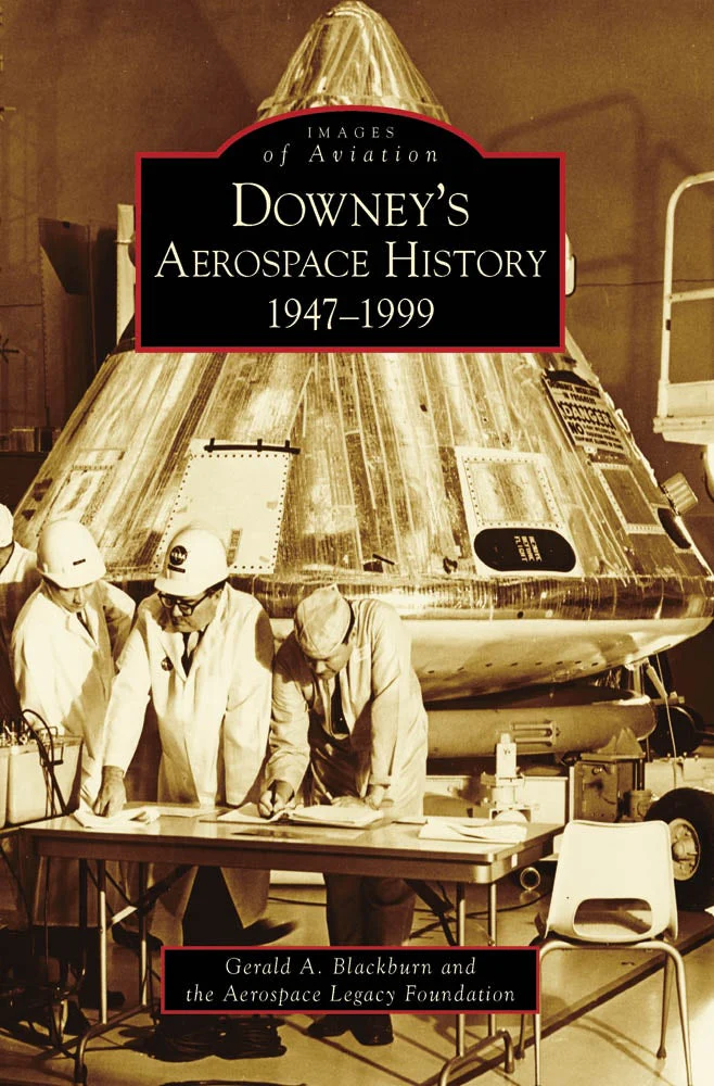 Downey's Aerospace History 1947-1999