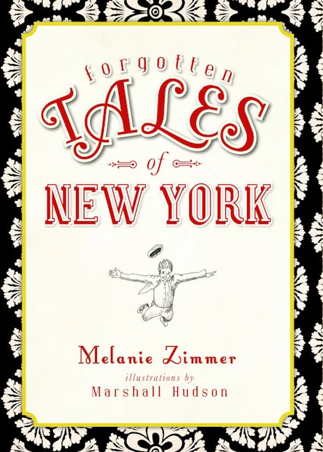 Forgotten Tales of New York