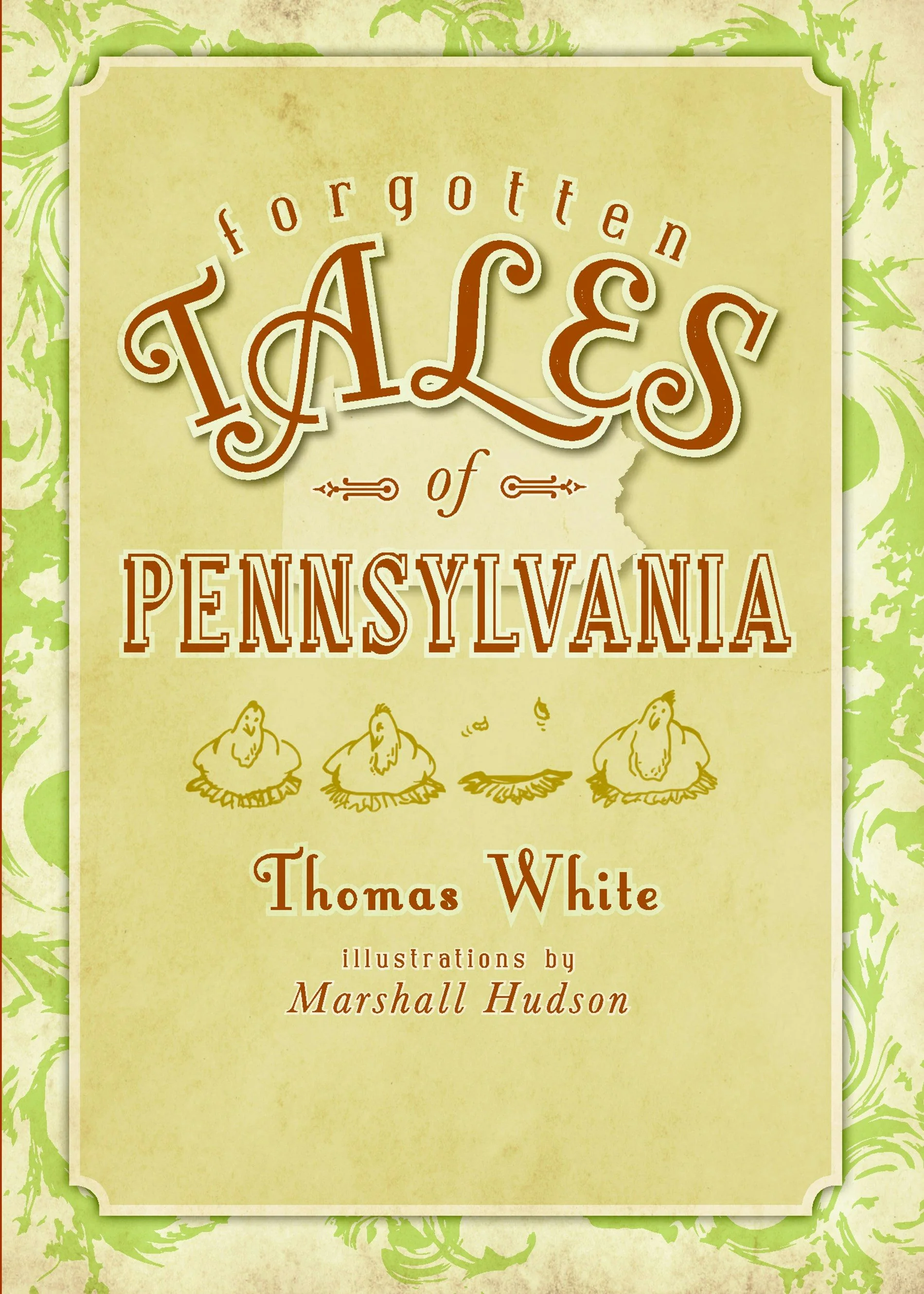 Forgotten Tales of Pennsylvania