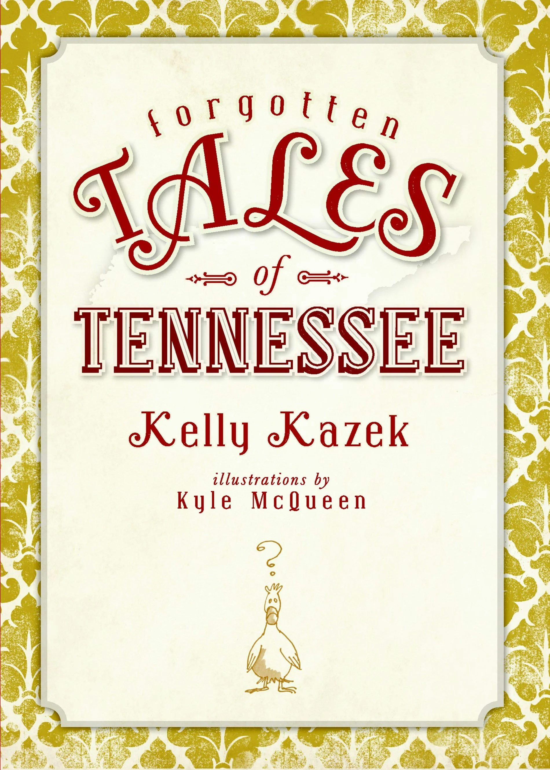 Forgotten Tales of Tennessee