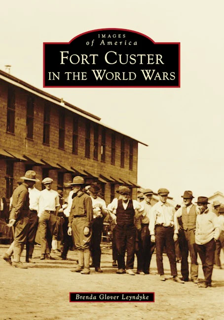 Fort Custer in the World Wars