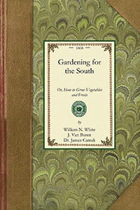 Gardening for the South
