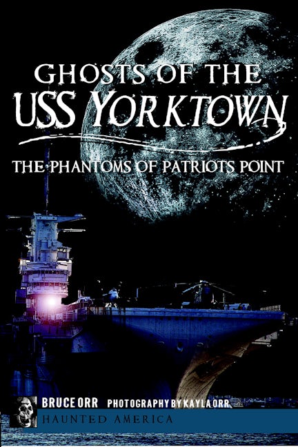 Ghosts of the USS Yorktown