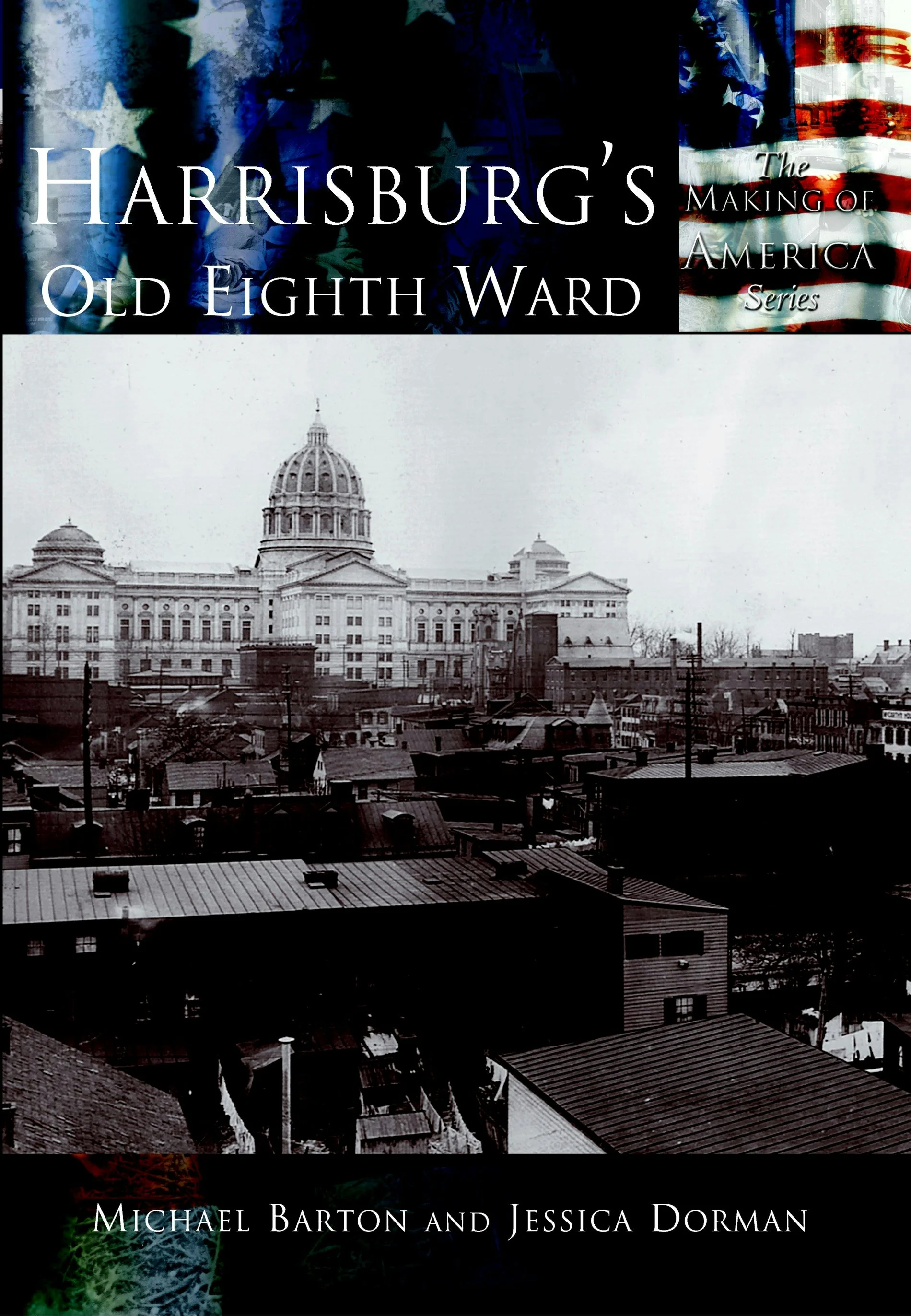 Harrisburg's Old Eighth Ward