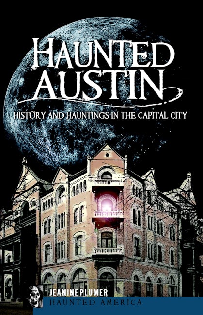 Haunted Austin