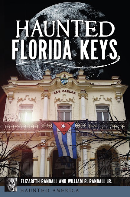 Haunted Florida Keys