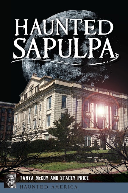 Haunted Sapulpa