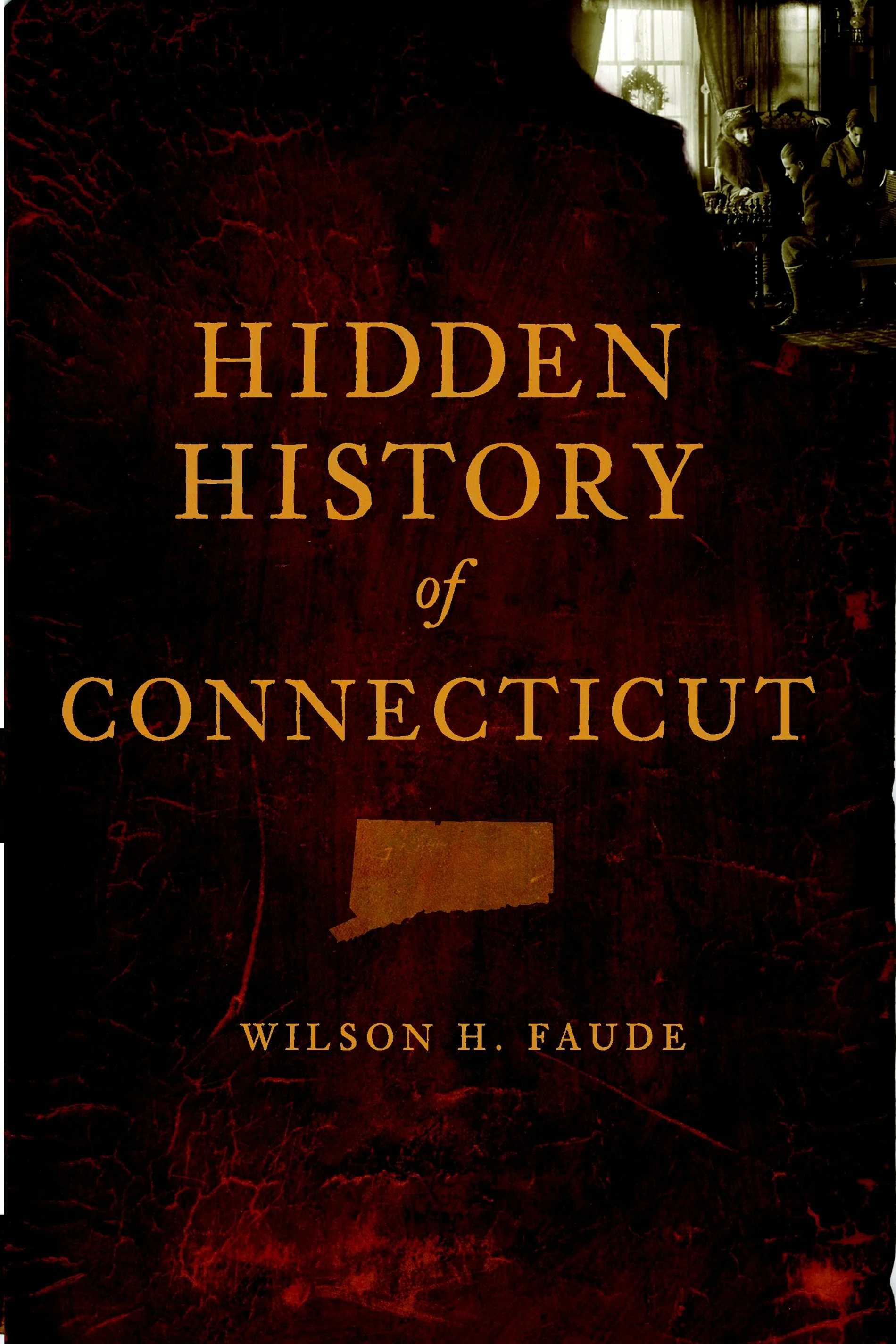 Hidden History of Connecticut