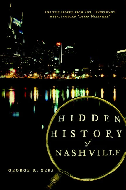 Hidden History of Nashville