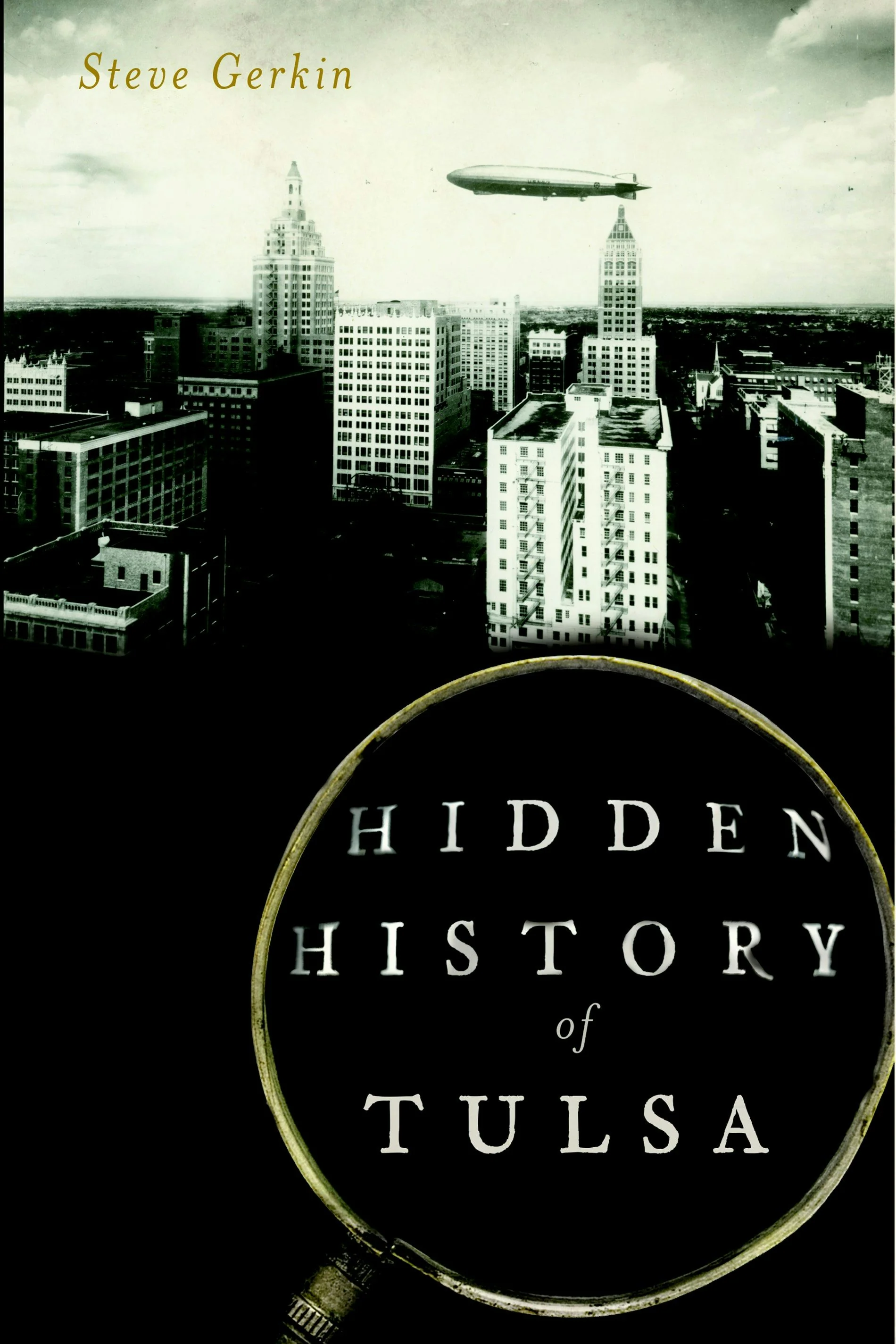 Hidden History of Tulsa