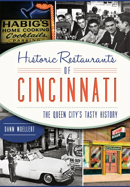 Historic Restaurants of Cincinnati