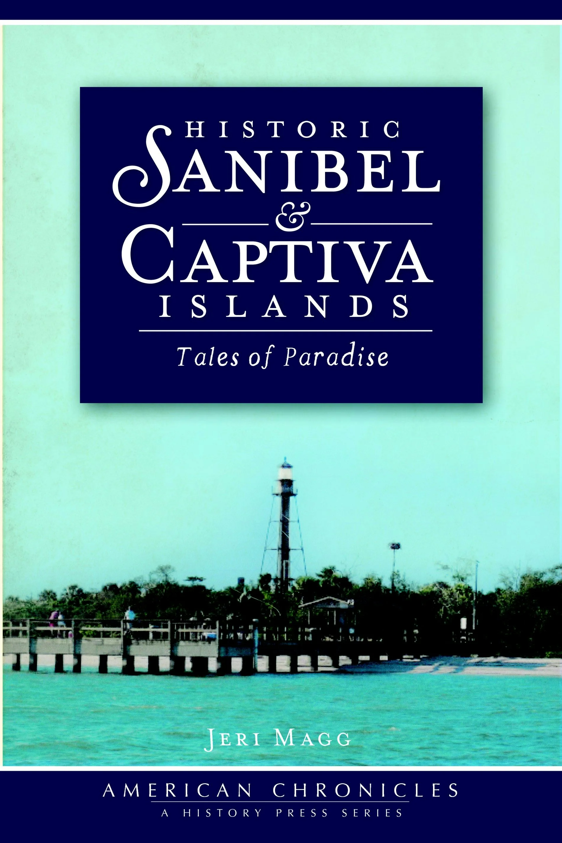 Historic Sanibel & Captiva Islands