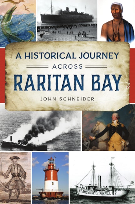 Historical Journey Across Raritan Bay, A