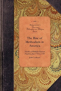 History of Rise of Methodism in America