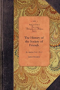 History of Society of Friends, v1, pt2