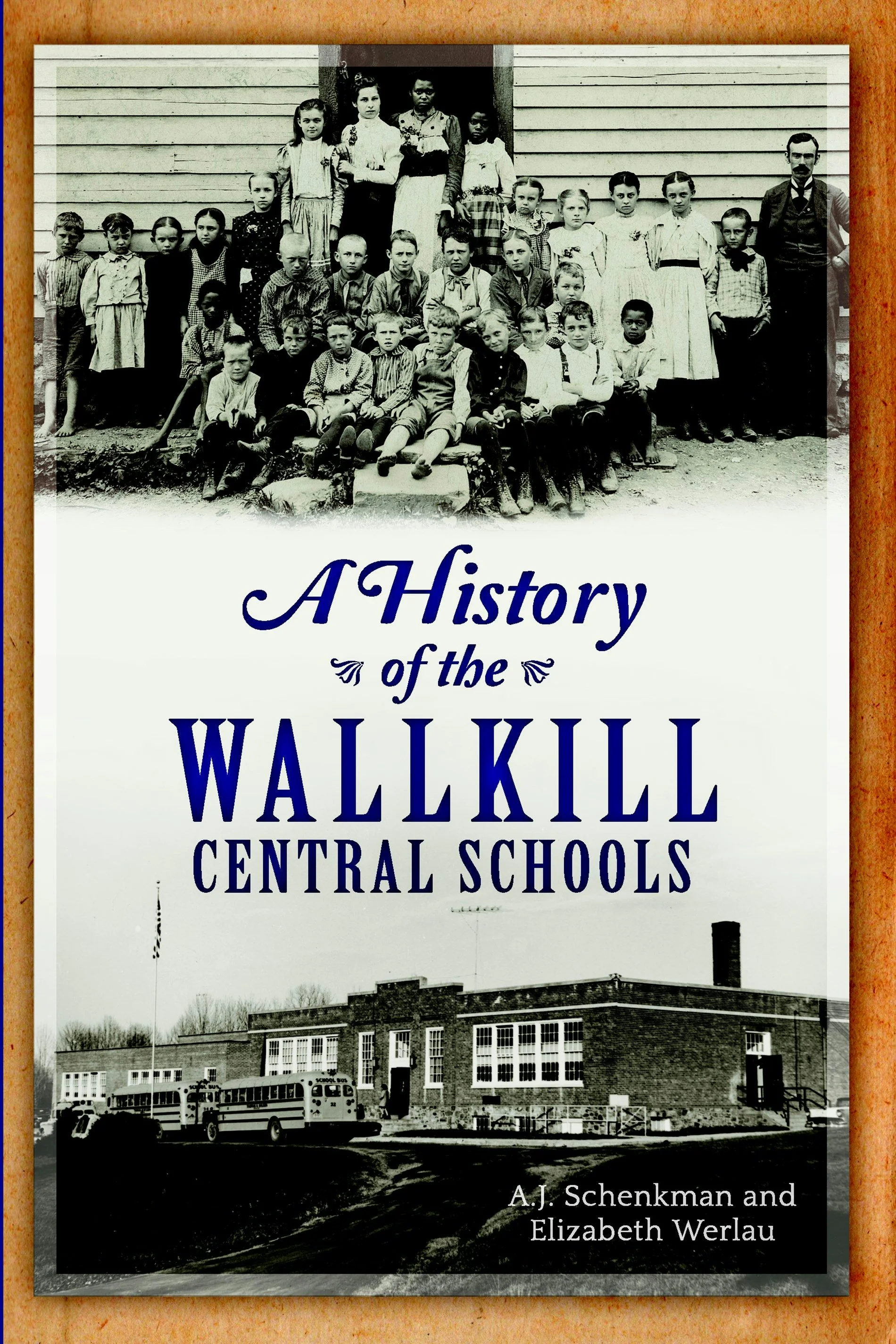 History of the Wallkill Central Schools, A