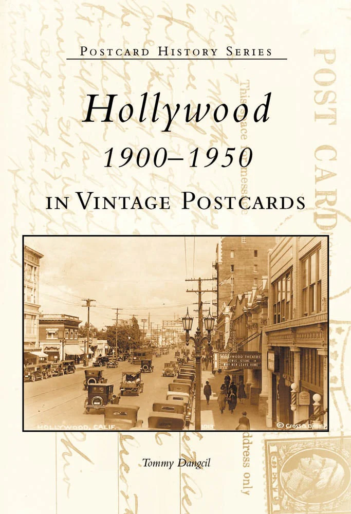 Hollywood 1900-1950 in Vintage Postcards