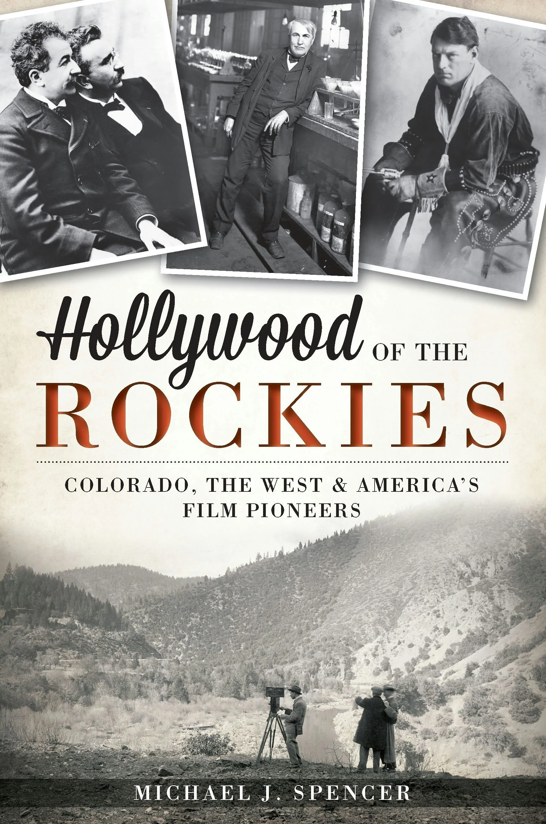 Hollywood of the Rockies