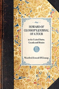 Howard Of Glossop's Journal of a Tour
