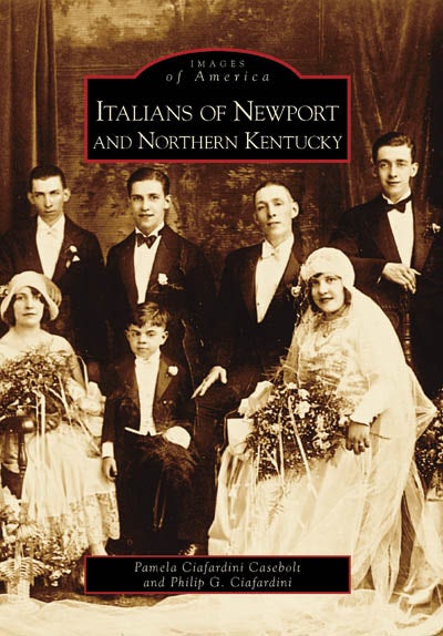 Italians of Newport and Northern Kentucky