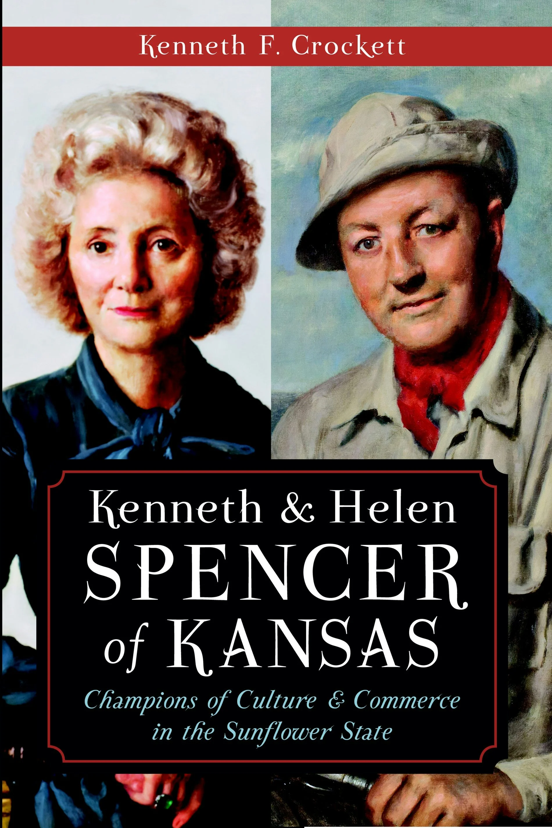 Kenneth & Helen Spencer of Kansas