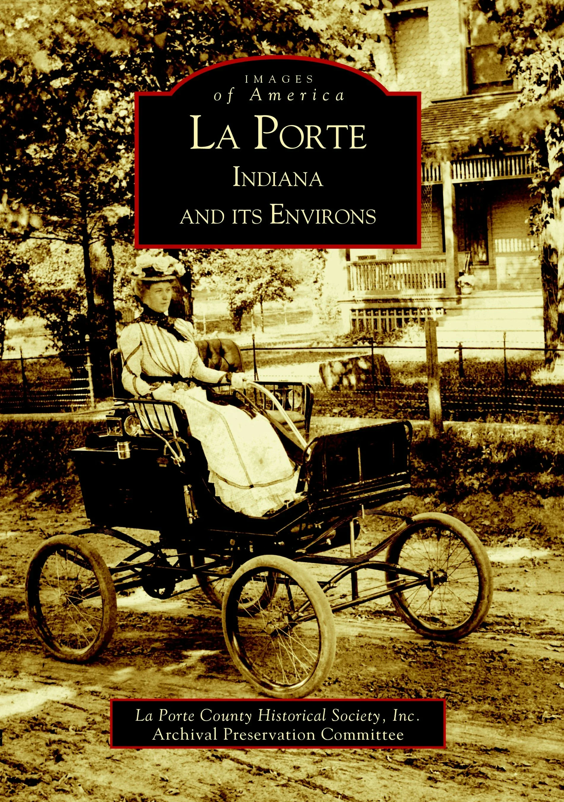 La Porte, Indiana and Its Environs