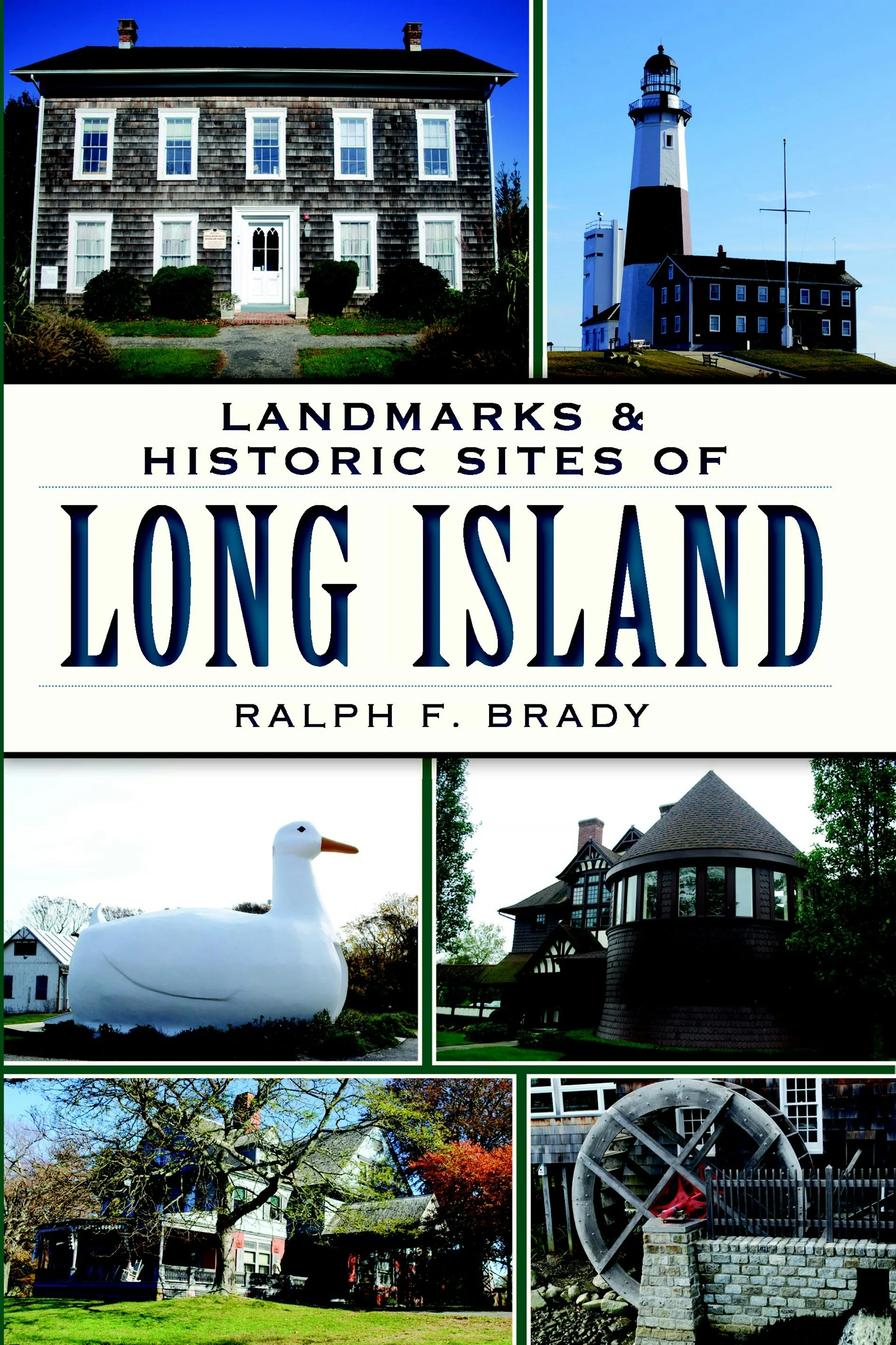 Landmarks & Historic Sites of Long Island