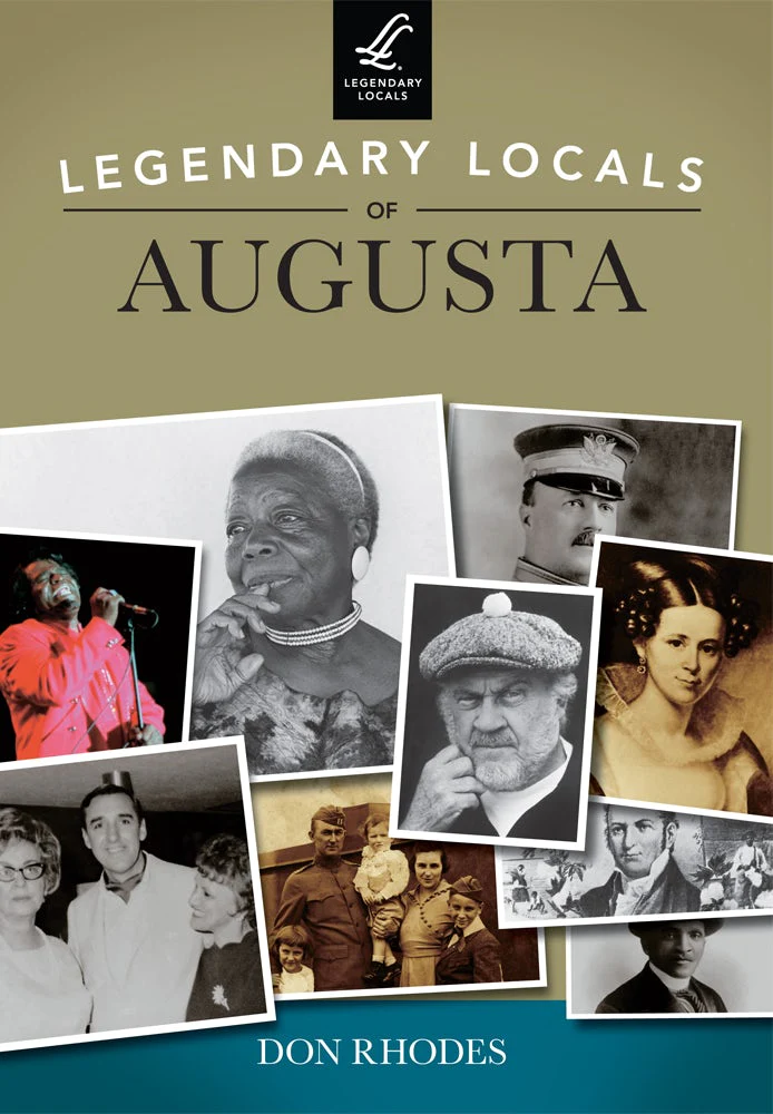 Legendary Locals of Augusta