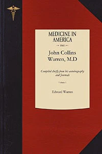Life of John Collins Warren M.D. v1