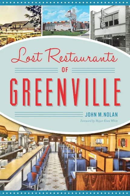 Lost Restaurants of Greenville