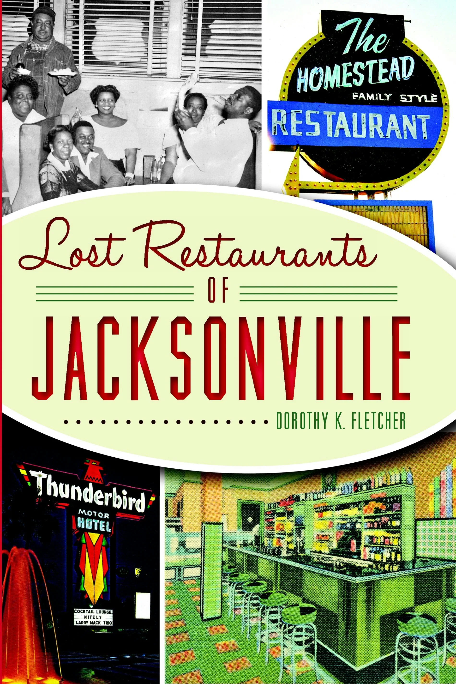 Lost Restaurants of Jacksonville