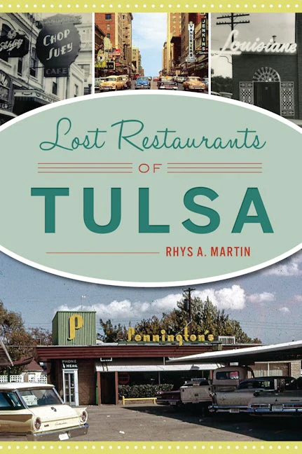 Lost Restaurants of Tulsa
