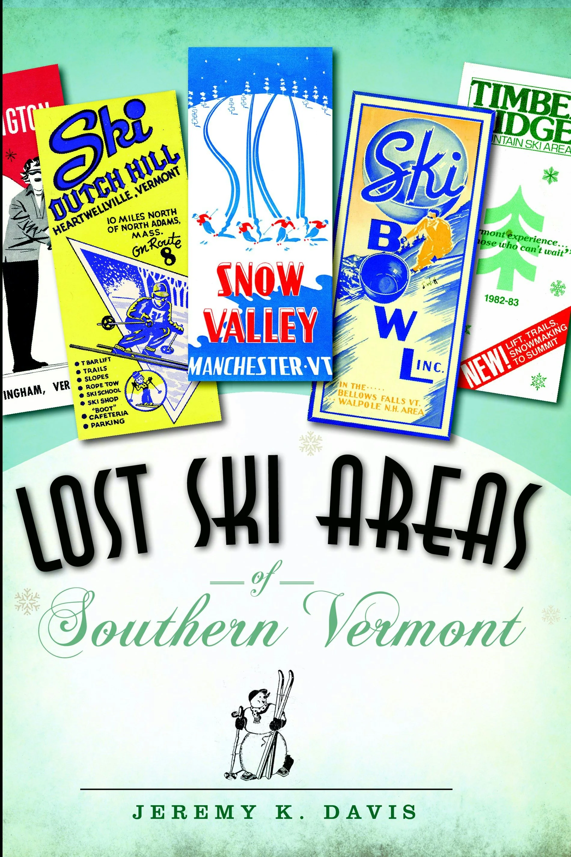 Lost Ski Areas of Southern Vermont