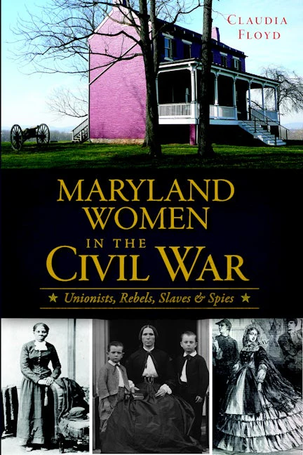 Maryland Women in the Civil War