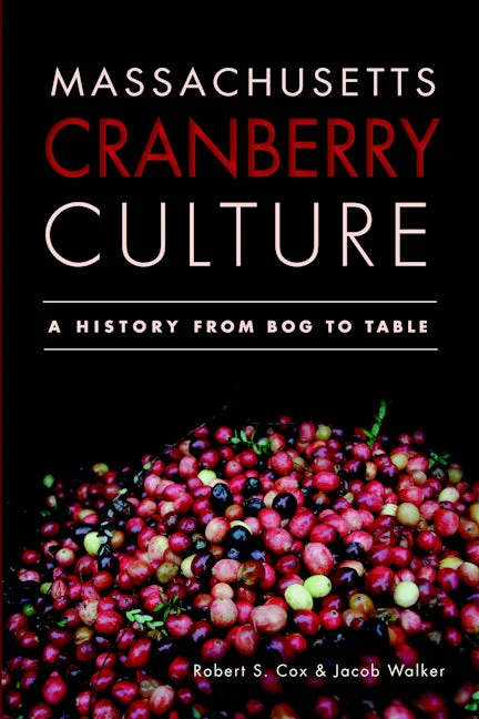 Massachusetts Cranberry Culture