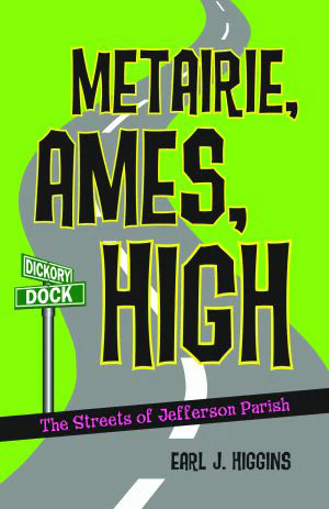 Metairie, Ames, High