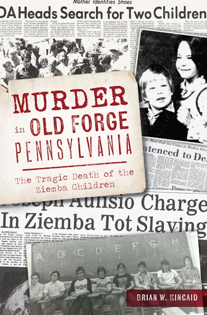 Murder in Old Forge, Pennsylvania