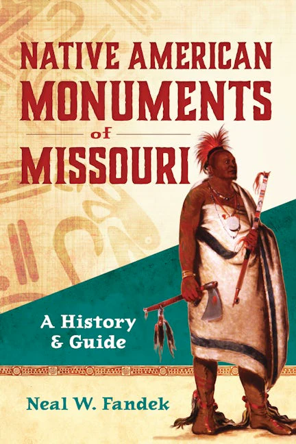Native American Monuments of Missouri